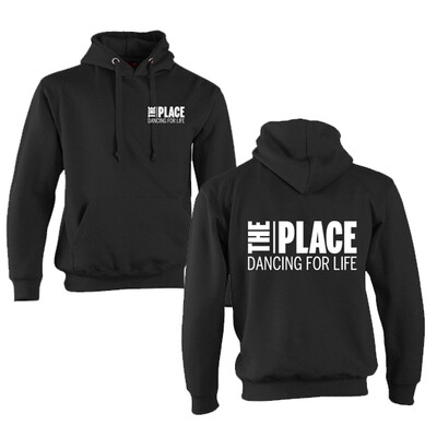 The front of a black hoodie with The Place logo and strapline 'Dancing for life' in the top left corner. The back of a black hoodie with The Place logo and strapline 'Dancing for life' underneath in large letters